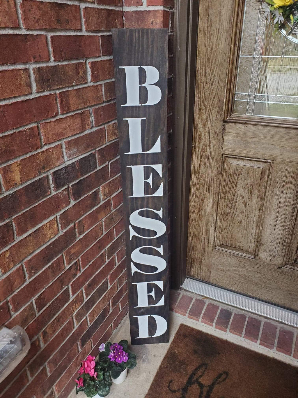 Large BLESSED Leaner Porch Sign - Weatherproofed Heavy- Rustic- Quality
