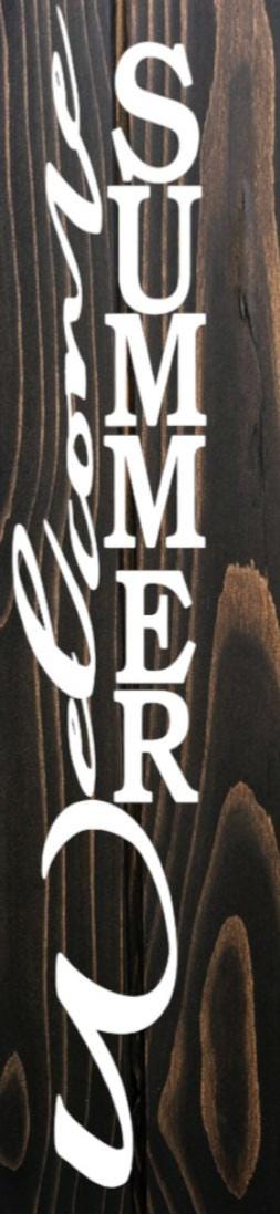 Handpainted WELCOME SUMMER Wooden Front Porch Leaner Sign - Heavy Weighted Rustic