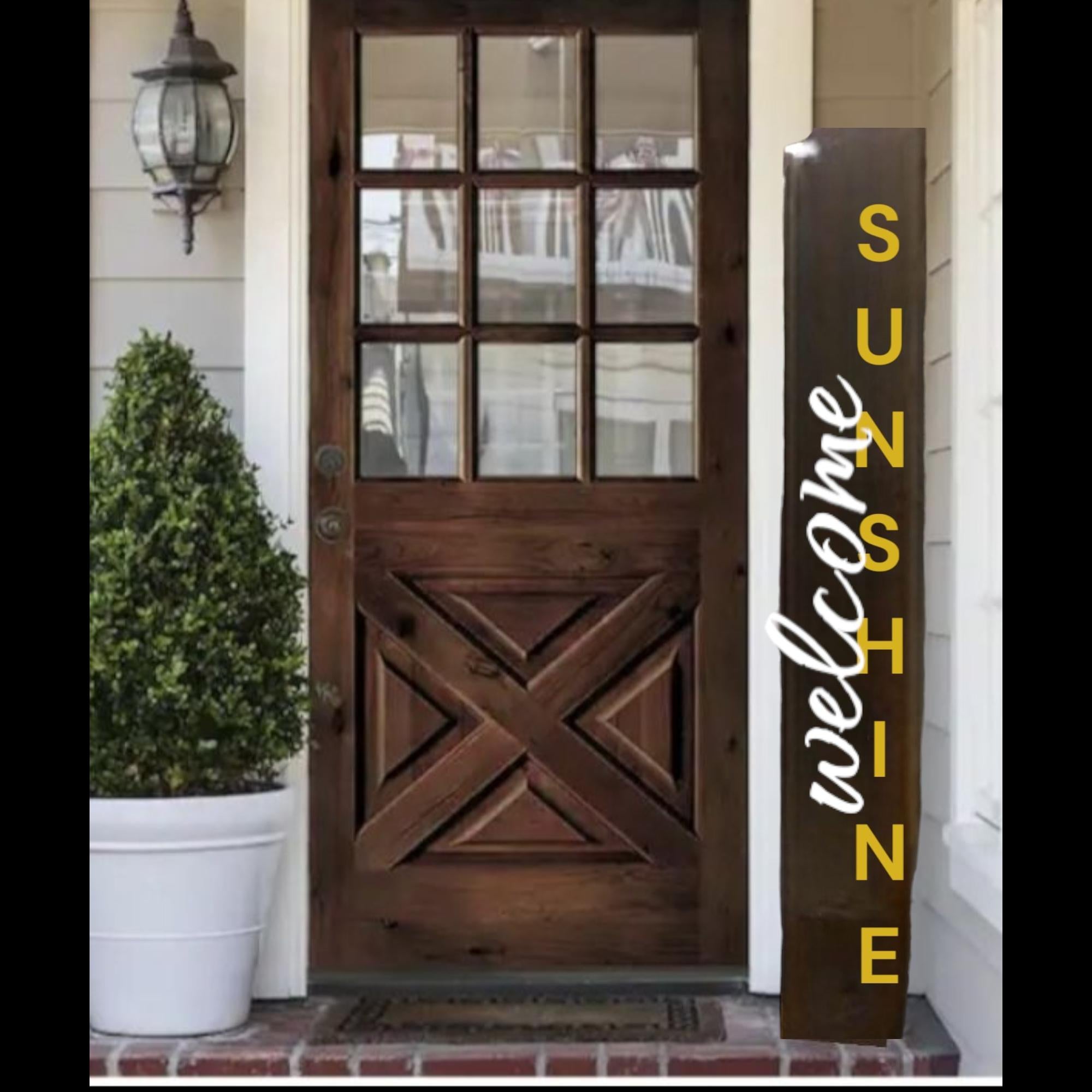 Welcome SUNSHINE Wooden Porch Leaner Sign All Weather