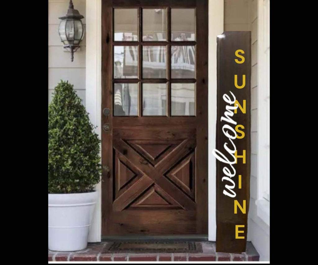 Welcome SUNSHINE Wooden Porch Leaner Sign All Weather