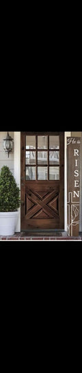 He is Risen Wooden Easter Porch Leaner Sign
