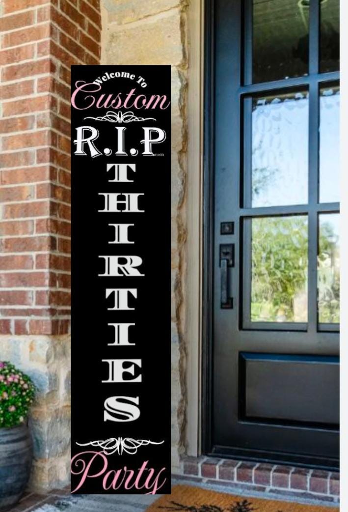 Hand Painted R.I.P. Birthday Party Welcome Sign