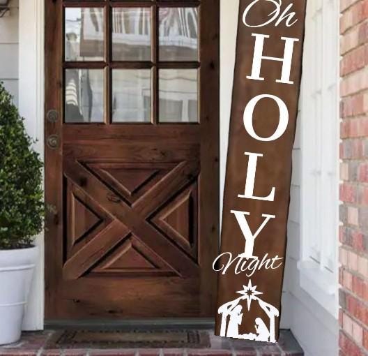 Nativity Oh Holy Night Wooden Porch Leaner Sign