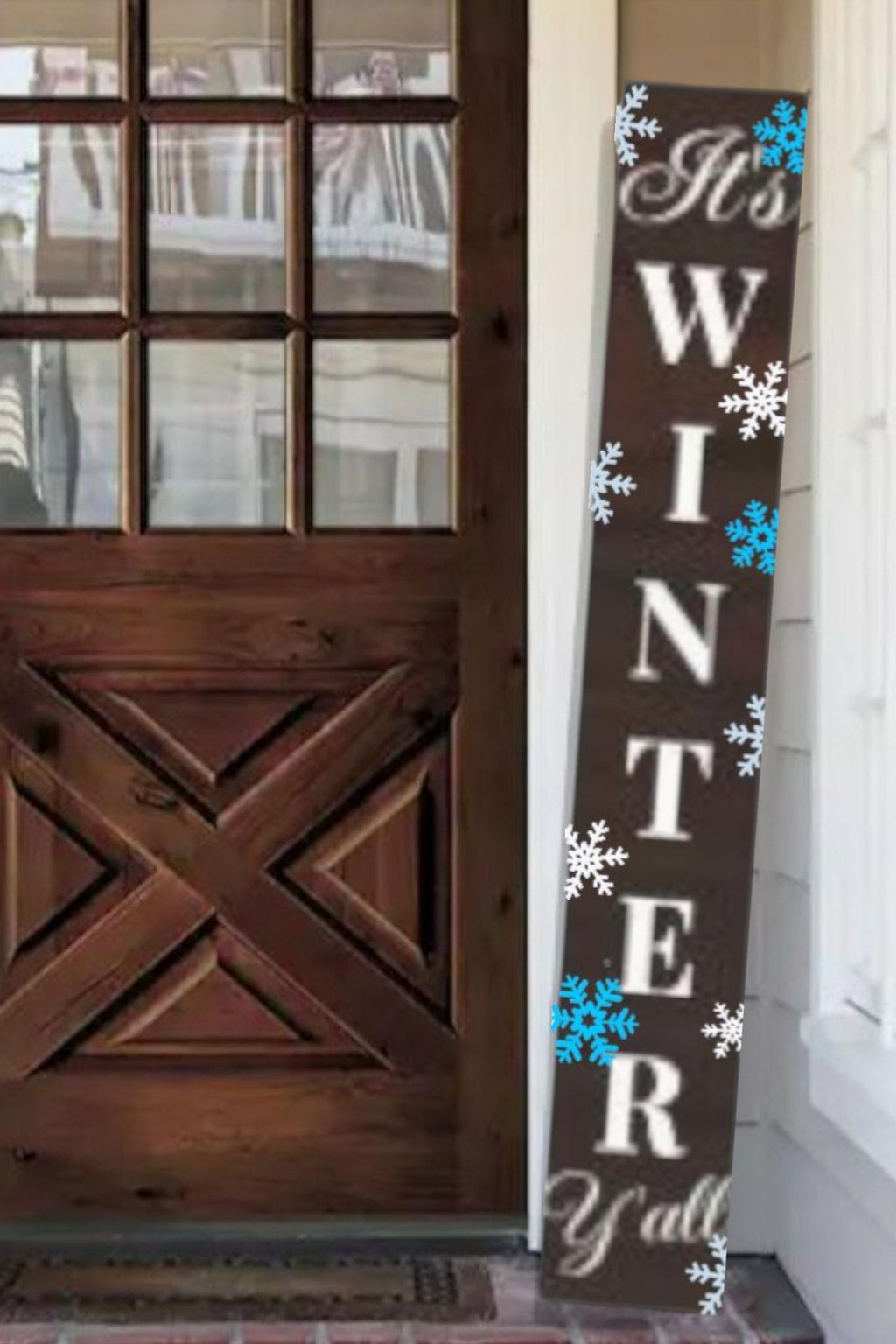 It WINTER Y'all Snowflakes Christmas Porch Leaner Sign