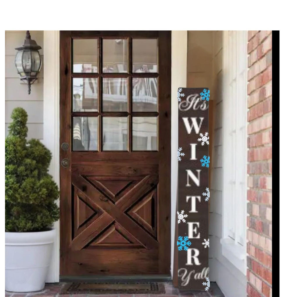 It WINTER Y'all Snowflakes Christmas Porch Leaner Sign