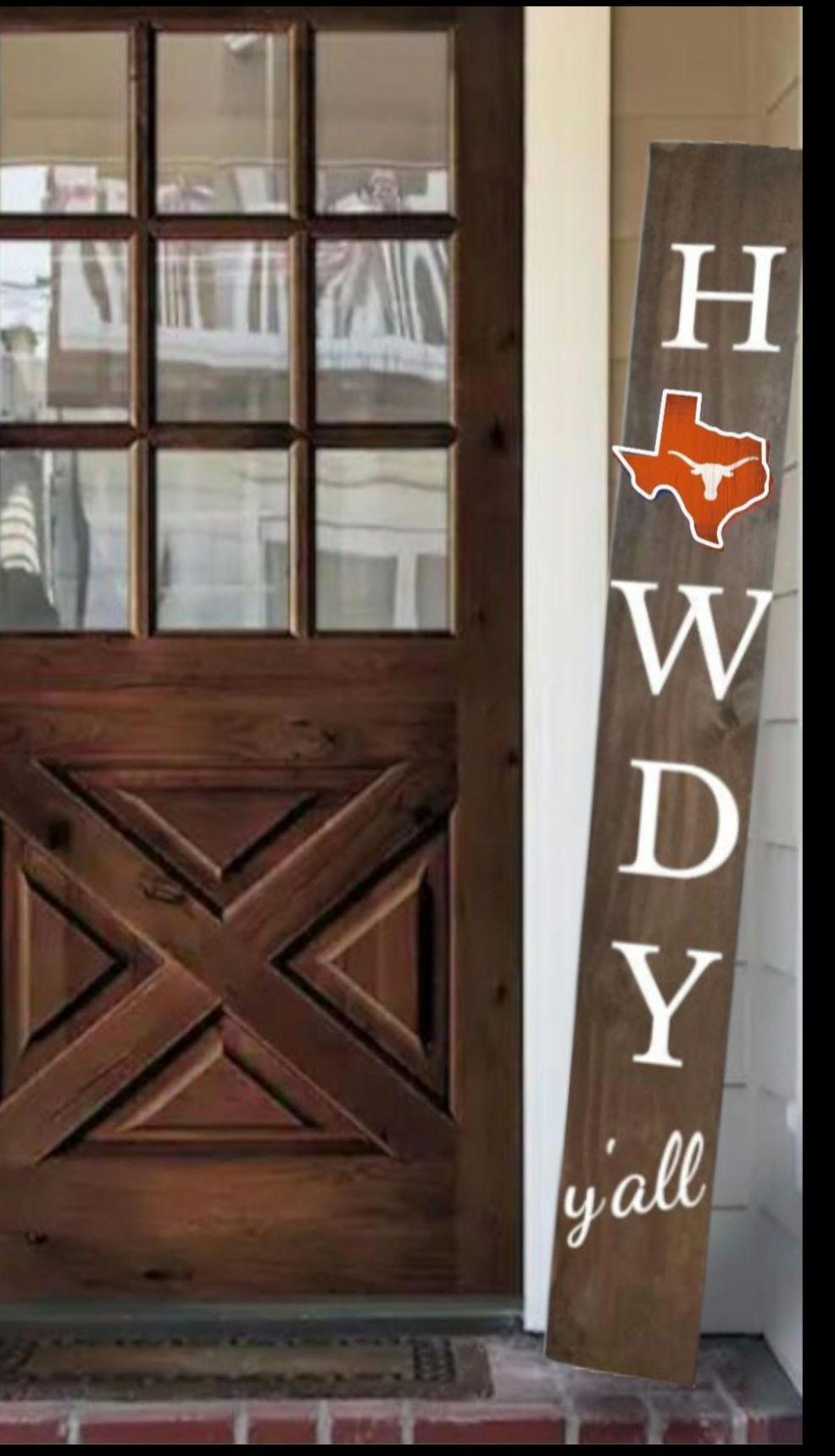 Texas Longhorn College Football All weather Howdy y'all  Wooden Porch  Leaner Sign