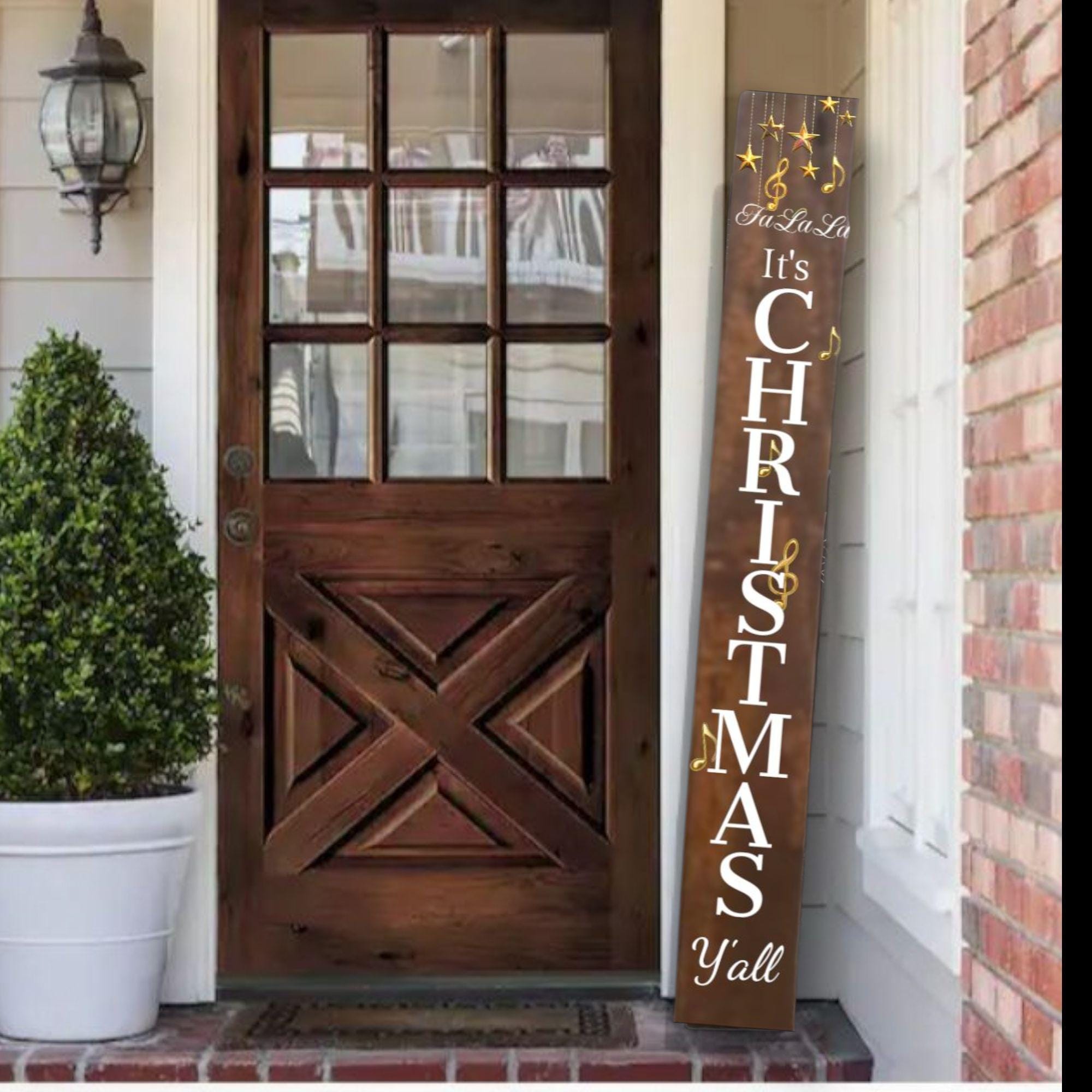 Fa La La Its Christmas Y'all Snowflakes Christmas Porch Leaner Sign